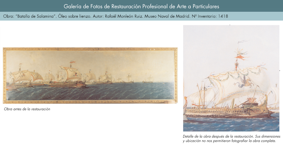 Restauración de óleo sobre lienzo. Batalla de Salamina_1. Rafaél Monleón Ruiz. Museo Naval de Madrid
